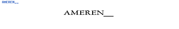 Fuente AMEREN__.TTF