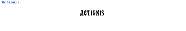 Fuente Actionis.ttf