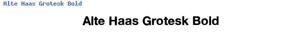 Fuente Alte Haas Grotesk Bold.ttf