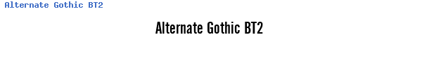 Fuente Alternate Gothic BT2.ttf