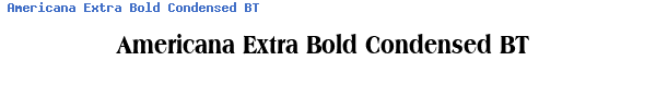Fuente Americana Extra Bold Condensed BT.ttf