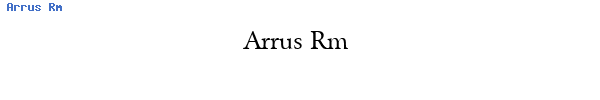 Fuente Arrus Rm.ttf