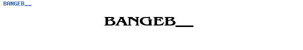 Fuente BANGEB__.TTF