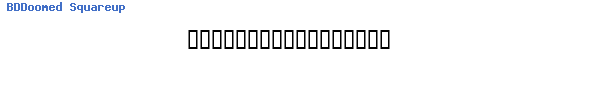 Fuente BDDoomed Squareup.ttf