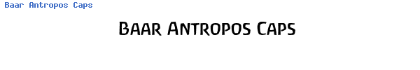 Fuente Baar Antropos Caps.ttf