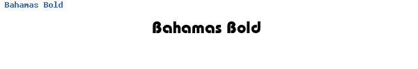 Fuente Bahamas Bold.ttf