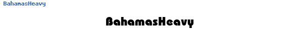 Fuente BahamasHeavy.ttf
