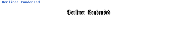 Fuente Berliner Condensed.ttf