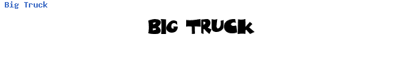 Fuente Big Truck.ttf