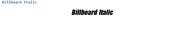 Fuente Billboard Italic.ttf