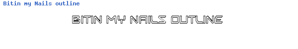 Fuente Bitin my Nails outline.ttf