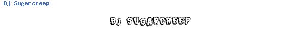 Fuente Bj Sugarcreep.ttf