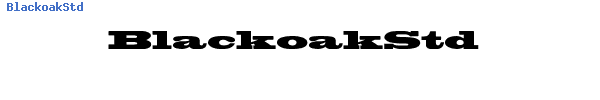 Fuente BlackoakStd.ttf