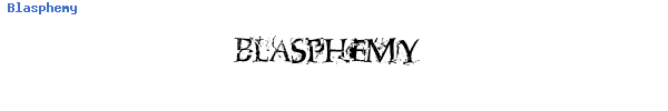 Fuente Blasphemy.ttf