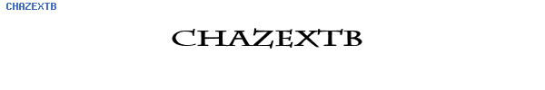 Fuente CHAZEXTB.TTF