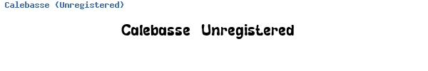 Fuente Calebasse (Unregistered).ttf