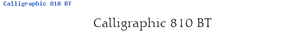 Fuente Calligraphic 810 BT.ttf