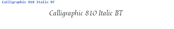 Fuente Calligraphic 810 Italic BT.ttf