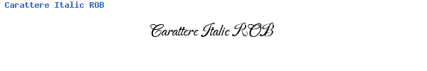 Fuente Carattere Italic ROB.ttf
