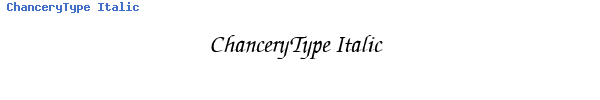 Fuente ChanceryType Italic.ttf