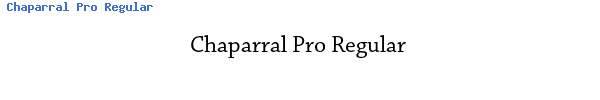 Fuente Chaparral Pro Regular.ttf