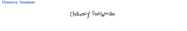 Fuente Chauncy Snowman.ttf