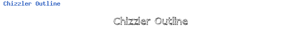 Fuente Chizzler Outline.ttf