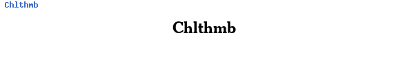 Fuente Chlthmb.ttf