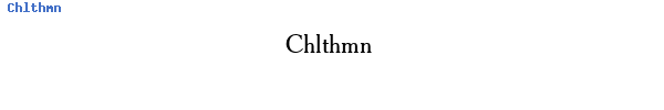 Fuente Chlthmn.ttf