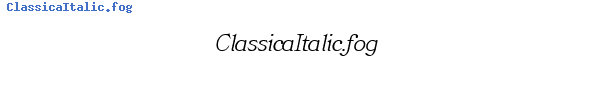 Fuente ClassicaItalic.fog.ttf