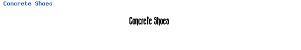 Fuente Concrete Shoes.ttf