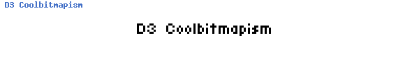 Fuente D3 Coolbitmapism.ttf