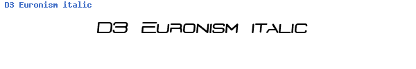 Fuente D3 Euronism italic.ttf