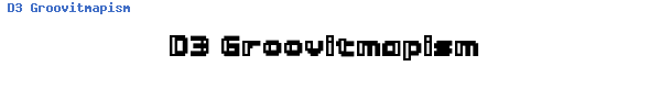 Fuente D3 Groovitmapism.ttf