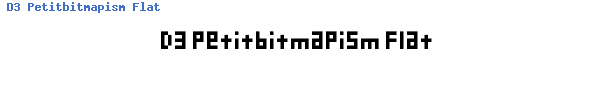 Fuente D3 Petitbitmapism Flat.ttf
