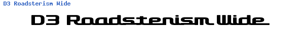 Fuente D3 Roadsterism Wide.ttf