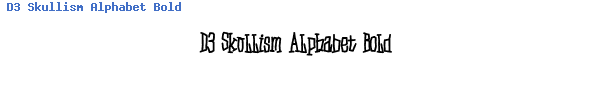 Fuente D3 Skullism Alphabet Bold.ttf