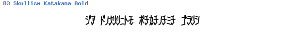 Fuente D3 Skullism Katakana Bold.ttf