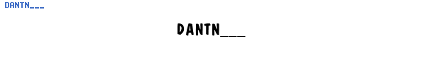 Fuente DANTN___.TTF