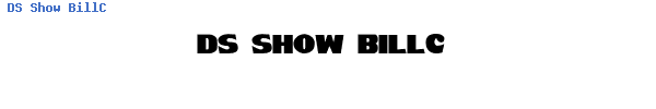 Fuente DS Show BillC.ttf