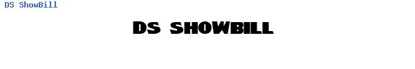 Fuente DS ShowBill.ttf