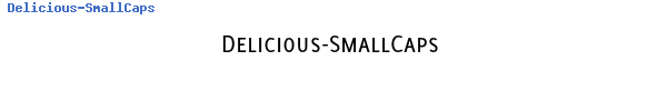 Fuente Delicious-SmallCaps.otf