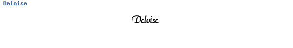 Fuente Deloise.ttf