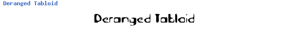 Fuente Deranged Tabloid.ttf
