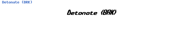 Fuente Detonate (BRK).ttf