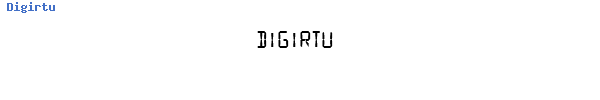 Fuente Digirtu.ttf