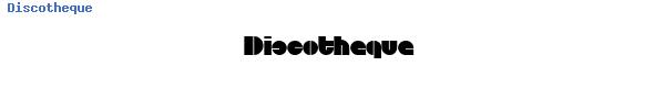 Fuente Discotheque.ttf