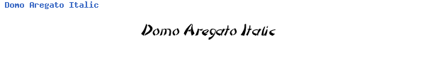Fuente Domo Aregato Italic.ttf