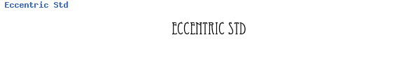 Fuente Eccentric Std.otf