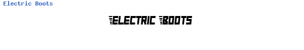 Fuente Electric Boots.ttf